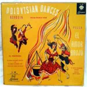 Borodin, Eduard Van Beinum, Falla, Anthony Collins , The London Philharmonic Orchestra - Polovtsian Dances, Borodin, El Amor Brujo, Falla