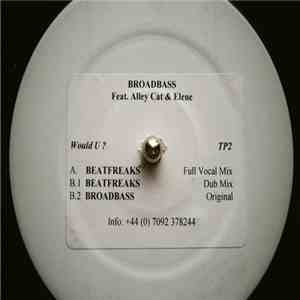 Broadbass Feat. Alley Cat & Elene - Beatfreaks