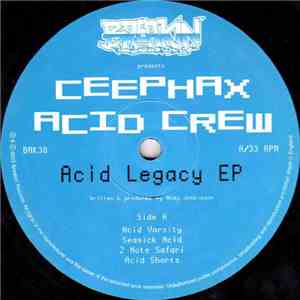 Ceephax Acid Crew - Acid Legacy EP