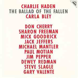 Charlie Haden - The Ballad Of The Fallen