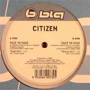 Citizen - Face To Face