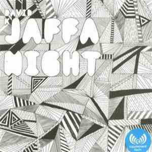 David K - Jaffa Night