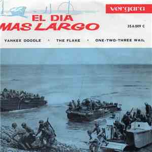 Dick Muller Y Su Orquesta / The Flakes - El Dia Mas Largo
