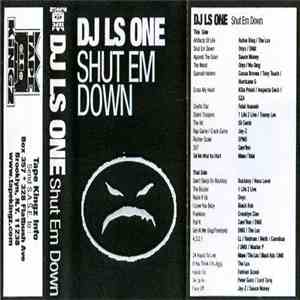 DJ LS One - Shut Em Down