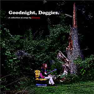 Dominic - Goodnight, Doggies.
