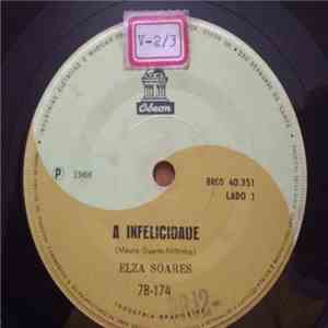 Elza Soares - A Infelicidade / Quizumba