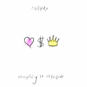 Esthero - Everything Is Expensive