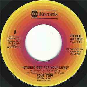 Four Tops - Strung Out For Your Love