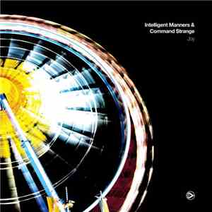 Intelligent Manners & Command Strange - Joy