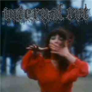 Internal Rot - Mental Hygiene
