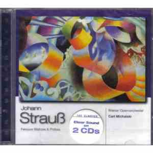 Johann Strauß - Famous Waltzes And Polkas