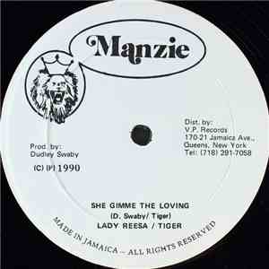 Lady Reesa / Tiger - She Gimme The Loving
