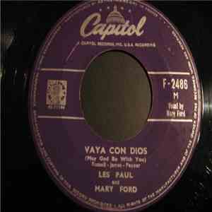 Les Paul & Mary Ford - Vaya Con Dios (May God Be With You) / Johnny (Is The Boy For Me)