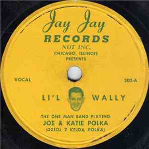 Li'l Wally - Joe & Katie Polka / Near Crakow Oberek
