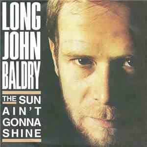 Long John Baldry - The Sun Ain't Gonna Shine Anymore
