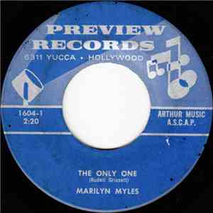 Marilyn Myles, Millicent Millard - The Only One / Say When