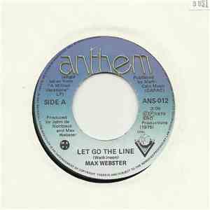 Max Webster - Let Go The Line