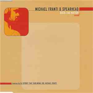 Michael Franti & Spearhead - Rock The Nation