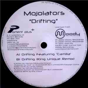 Mojolators Featuring Camilla - Drifting