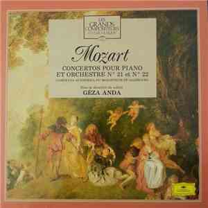 Mozart, Camerata Academica, Salzburg Conducted By Géza Anda - Concertos Pour Piano Et Orchestre N° 21 Et N° 22