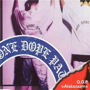 O.D.P. - Alakazaam