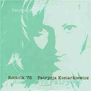 Patrycja Kosiarkiewicz - Rocznik '72