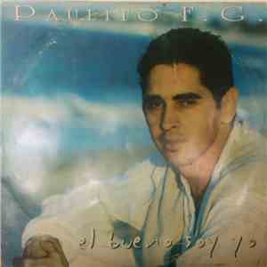 Paulito F.G. - El Bueno Soy Yo