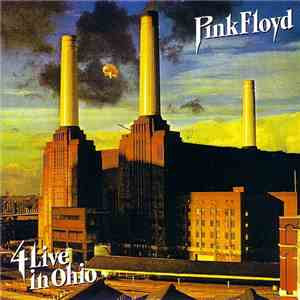 Pink Floyd - 4 Live In Ohio