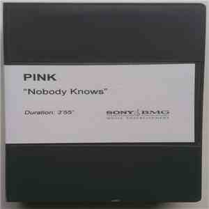 Pink - Nobody Knows