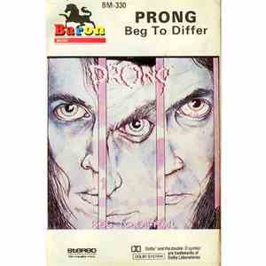Prong - Beg To Differ