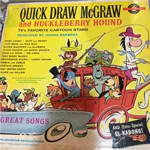 Quick Draw McGraw - Quick Draw McGraw and Huckleberry Hound