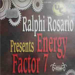 Ralphi Rosario - Energy Factor 7
