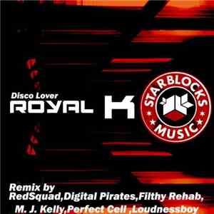 Royal K - Disco Lover