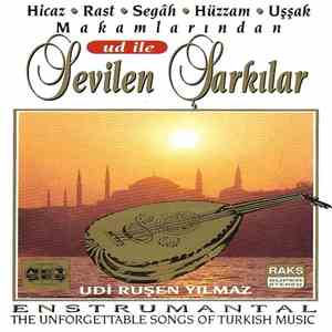 Ruşen Yılmaz - Ud İle Sevilen Şarkılar