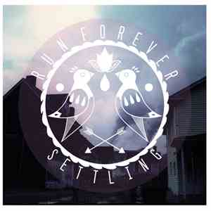 Run Forever - Settling