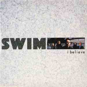 Swim  - I Believe