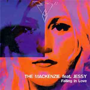 The Mackenzie Feat. Jessy - Falling In Love