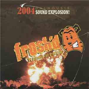 Various - 2004 Dalhousie Sound Explosion