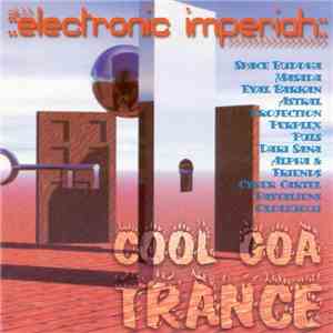 Various - Electronic Imperiah: Cool Goa Trance