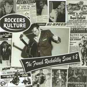 Various - Rockers Kulture - The French Rockabilly Scene #2