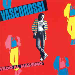 Vasco Rossi - Vado Al Massimo (Original Master)
