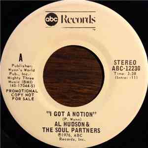 Al Hudson & The Soul Partners - I Got A Notion