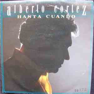 Alberto Cortez - Hasta Cuando