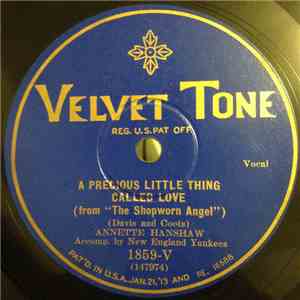 Annette Hanshaw - A Precious Little Thing Called Love / Mean To Me