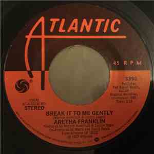 Aretha Franklin - Break It To Me Gently