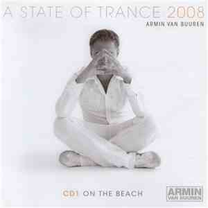 Armin van Buuren - A State Of Trance 2008 - CD1 On The Beach
