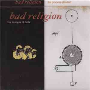 Bad Religion - The Process Of Belief