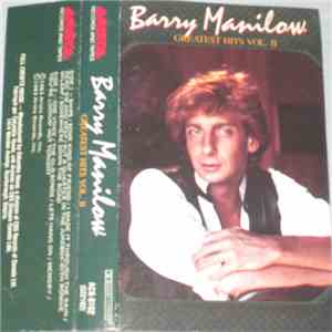 Barry Manilow - Greatest Hits Volume II