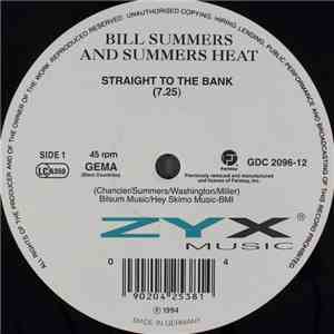 Bill Summers And Summers Heat - Straight To The Bank