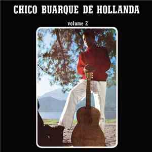 Chico Buarque De Hollanda - Chico Buarque De Hollanda Volume 2
